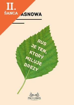 Lacná kniha Rus je ten, ktorý miluje brezy