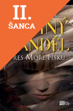 Lacná kniha Přes Moře písku -Temný anděl 2