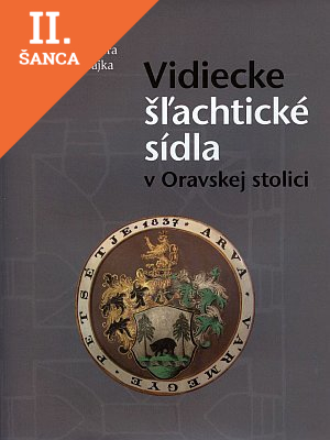 Lacná kniha Vidiecke šľachtické sídla v Oravskej stolici
