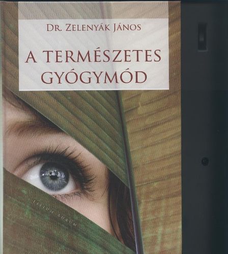 A természetes gyógymód