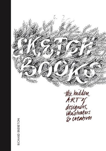 Sketchbooks: Hidden Art