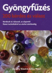 Gyöngyfűzés -200 kérdés és válasz
