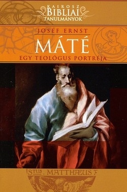 Máté - Egy teológus portréja