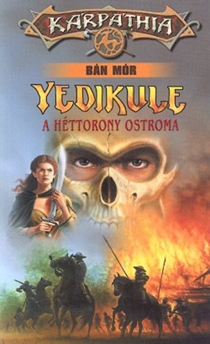 Yedikule, a héttorony ostroma