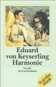 Harmonie, Großdruck