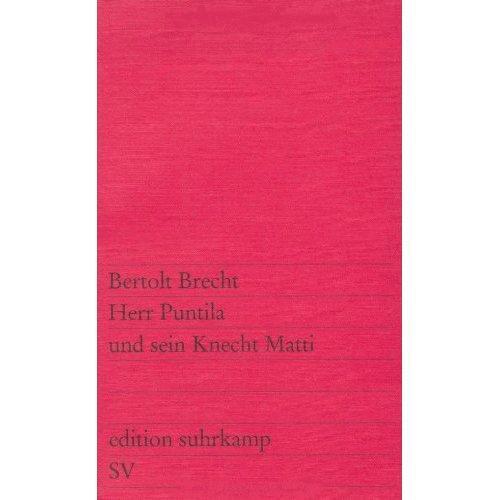 Herr Puntila und sein Knecht Matti