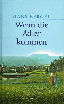 Wenn die Adler kommen