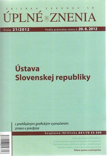 Úplné znenia 21 2012 - Ústava Slovenskej republiky