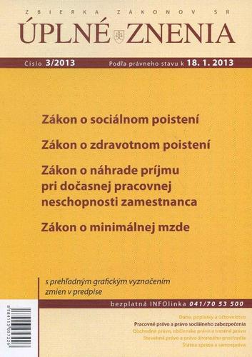 Úplné znenia 3 2013 - Zákon o sociálnom poistení...