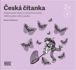 Kniha Česká čítanka – adaptované texty a cvičení ke studiu češtiny jako cizího jazyka - 2CD - CD
