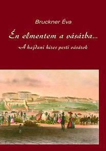 Én elmentem a vásárba