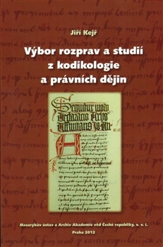Výbor rozprav a studií z kodikologie a právních dějin