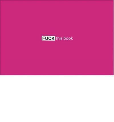 Fuck This Book