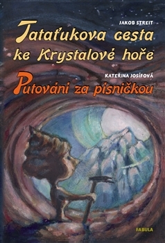 Tataťukova cesta ke Krystalové hoře, Putování za písničkou