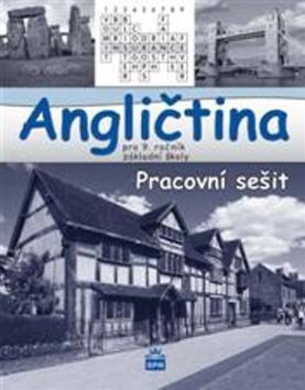 Kniha Angličtina pro 9. ročník základní školy - Pracovní sešit