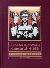 A caesarok élete