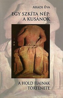 Egy szkíta nép: A kusánok