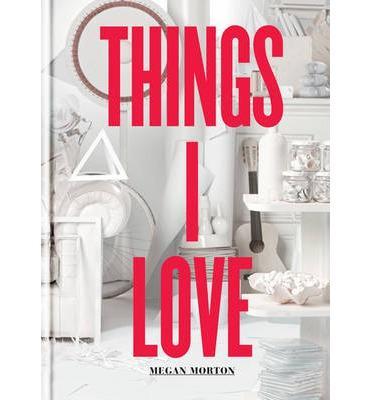 Things I Love