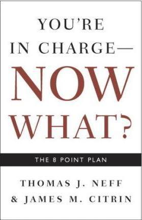 You´re in Charge, Now What?
