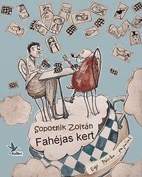 Fahéjas kert - Nagyapa és Lassú Báró