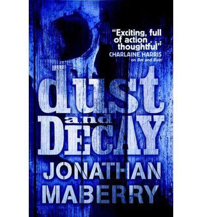 Dust and Decay