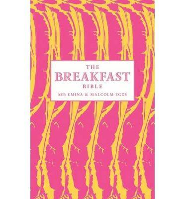 The Breakfast Bible