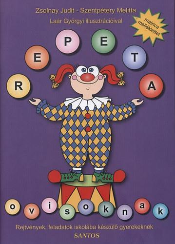 Kniha Repeta ovisoknak - Judit Zsolnay,Melitta Szentpétery