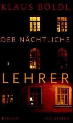Der Nächtliche Lehrer
