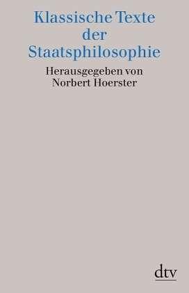 Klassische Texte der Staatsphilosophie