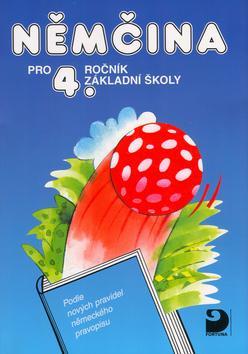 Němčina pro 4. ročník ZŠ Učebnice