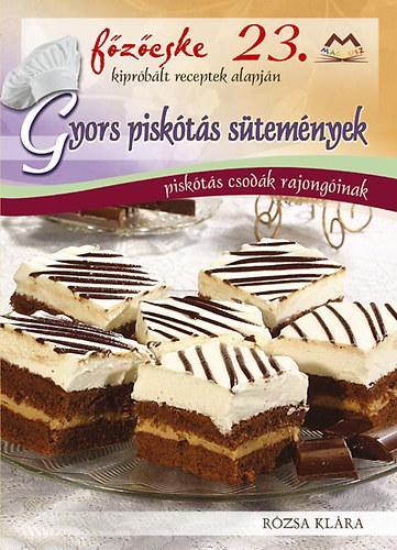 Gyors piskótás sütemények