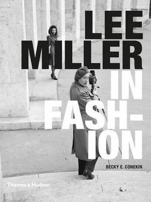 Lee Miller in Fashion