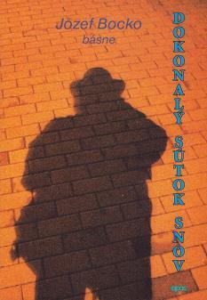 Kniha Dokonalý sútok snov - Jozef Bocko