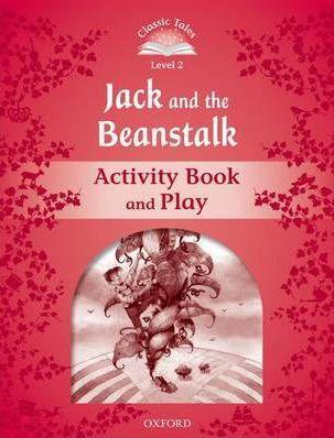 Jack and the Beanstalk AB - Classic Tales Level 2