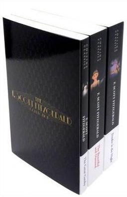 Fitzgerald Collection: The Great Gatsby, The Beautiful and Damned, Tender is the Night