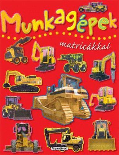 Munkagépek matricákkal