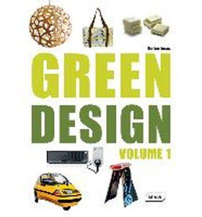 Green Design, Vol. 1