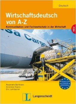 Wirtschaftsdeutsch von A-Z