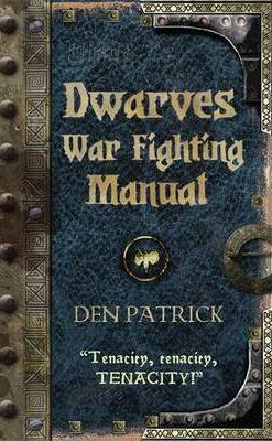 Dwarves War-Fighting Manual