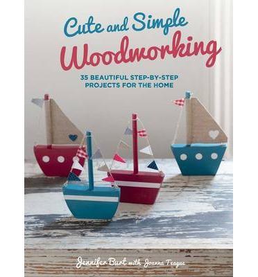 Cute and Simple Woodworking