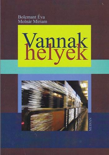 Vannak helyek