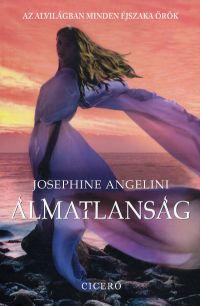 Álmatlanság 2. kötet - Josephine Angelini