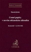 Cenné papíry v novém občanském zákoníku, komentář - Marek Radan