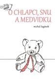 O chlapci, snu a medvídku