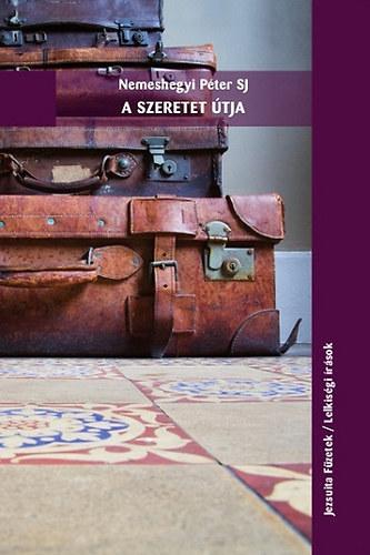 Kniha A szeretet útja - Péter Nemeshegyi