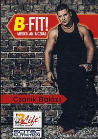 Kniha B-FIT! Minden, ami mozgás - Balázs Czanik