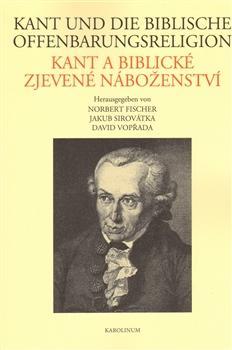 Kniha Kant und die biblische Offenbarungsreligion - Kant a biblické zjevené náboženství