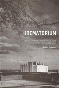 Krematorium v procesu sekularizace českých zemí 20. století