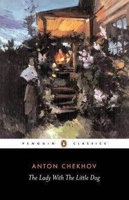The Lady With The Little Dog and Other Stories 1896-1904