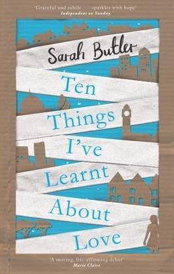 Ten Things Ive Learnt About Love